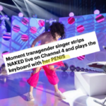 “Her Penis” Trans Performer Strips Naked While Performing Misogynistic Song on Live Television