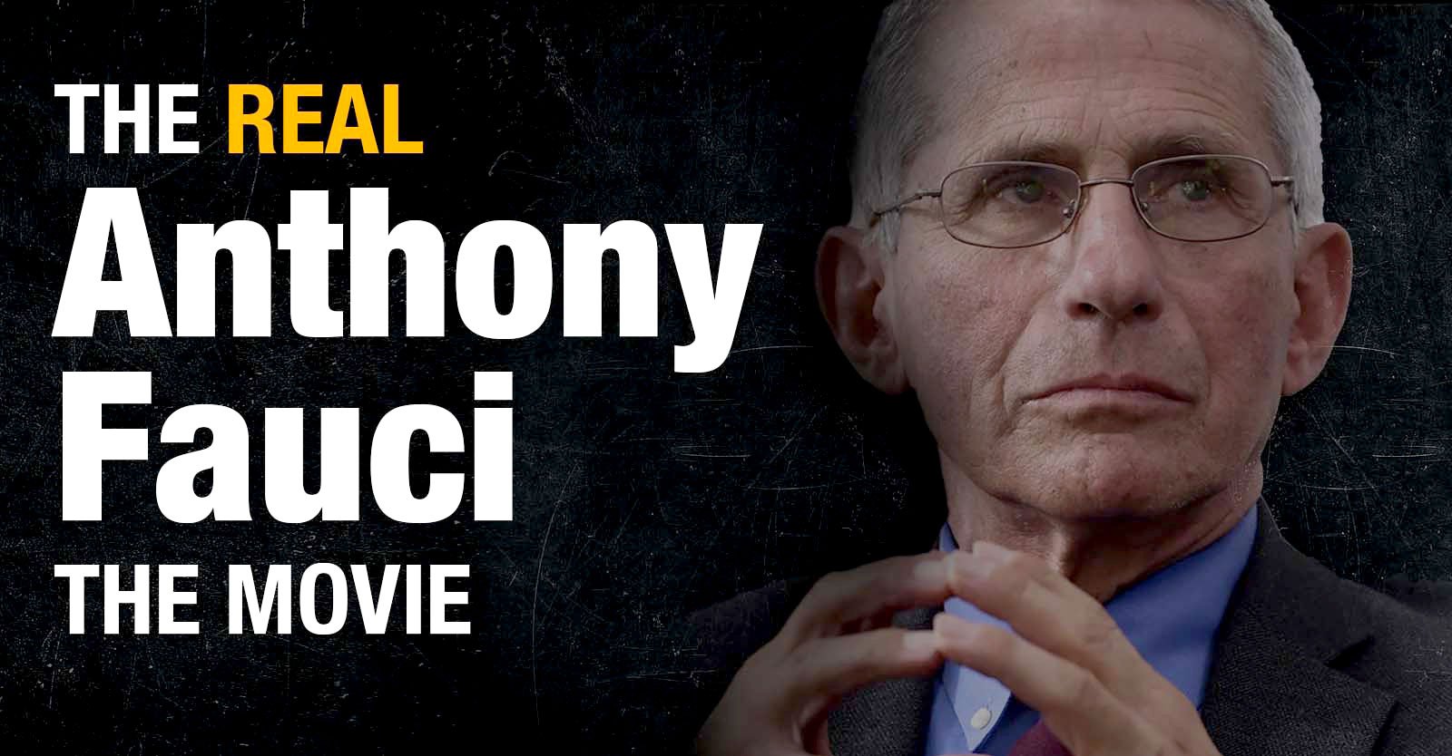 The Real Anthony Fauci (Full Movie Free Download)