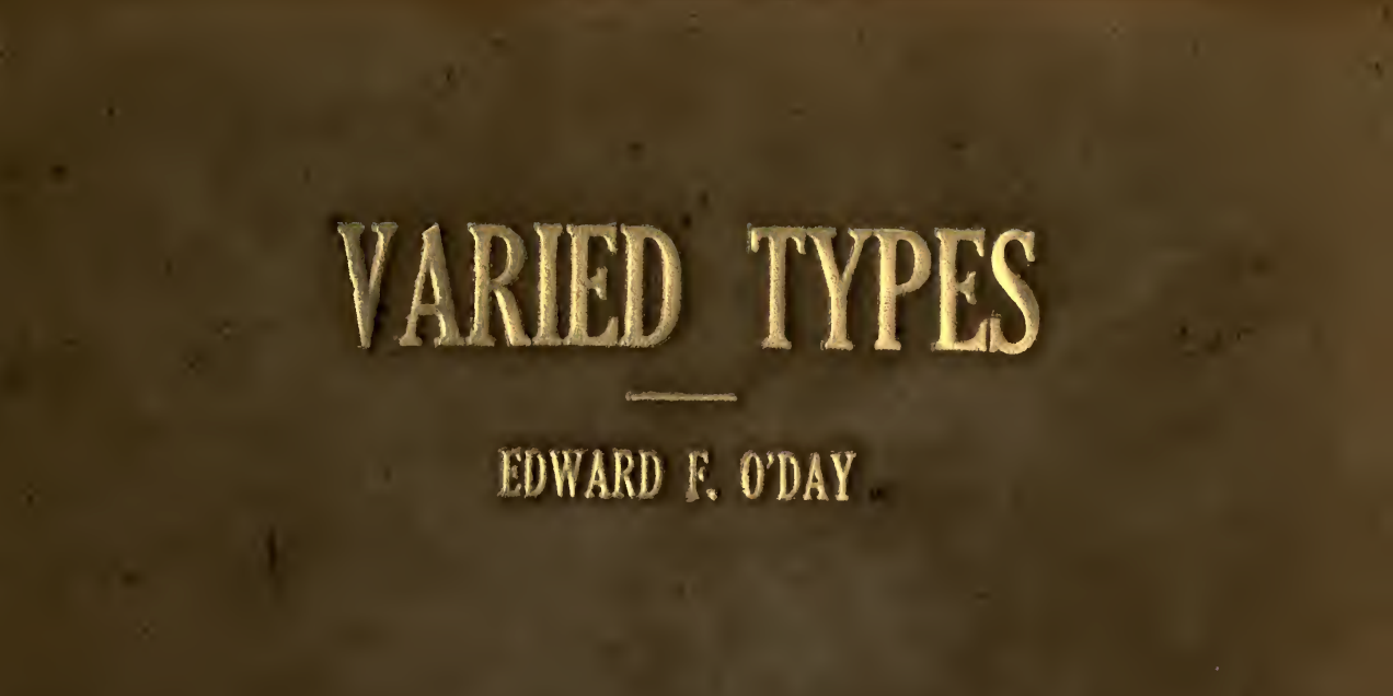 Varied Types by Edward F. O’day PDF