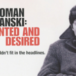 Roman Polanski Wanted And Desired (2008)